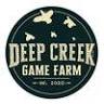 Deep Creek Game Farm and Feed Store