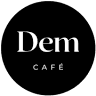 DEM CAFÉ