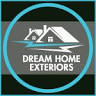Dream Home Exteriors