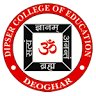 DIPSER COLLEGE OF EDUCATION