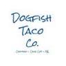 Dogfish Taco Co