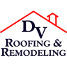 DV Roofing and Remodeling