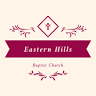 Eastern Hills Baptist Church