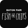 Eaton Fair Fish and Chips