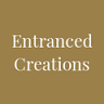 Entranced Creations