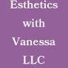 Esthetics with Vanessa