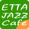 ETTA JAZZ CAFE