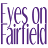 Eyes on Fairfield