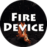 ファイヤーデバイス (Fire Device)