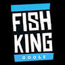 Fish King Goole