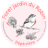 La Forêt Jardin du Robin