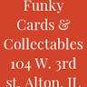 Funky Cards and Collectables