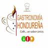Gastronomia Hondureña Cafe y Mas