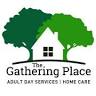 Gathering Place-Adult Day Services
