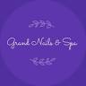 Grand Nails and Spa