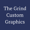 The Grind Custom Graphics