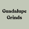 Guadalupe Grinds