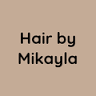 Hair by Mikayla