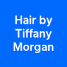 Hair by Tiffany Morgan
