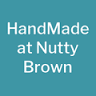 Hand Made at Nutty Brown