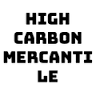 High Carbon Mercantile