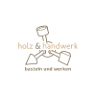Holz und Handwerk
