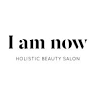 I am now - Holistic Beauty Salon