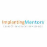 Implanting Mentors