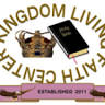 Kingdom Living Faith Center