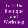 La Ti Da Boutique and Workshop