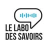 Le Labo des savoirs