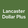 Lancaster Dollar Plus