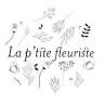 La P'tite Fleuriste