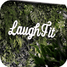 LAUGH Fit