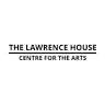 The Lawrence House Centre For The Arts