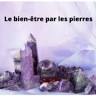 Le Bien-être Par Les Pierres
