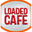 Loaded Cafe - Long Beach