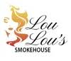 Lou Lou's Smokehouse