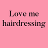 Love Me Hairdressing
