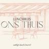 Lunchhuis Ons Thuis