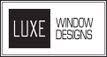 LUXE Window Designs