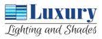 Luxury Lighting and Shades