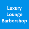 Luxury Lounge Barbershop
