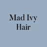 Mad Ivy Hair