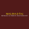 Maliha & Taj Bangali and Indian restaurants