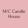 M/C Candle House