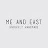 ME AND EAST