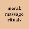 Merak Massage Rituals