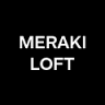 Meraki Loft