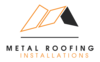 Metal Roofing Installations